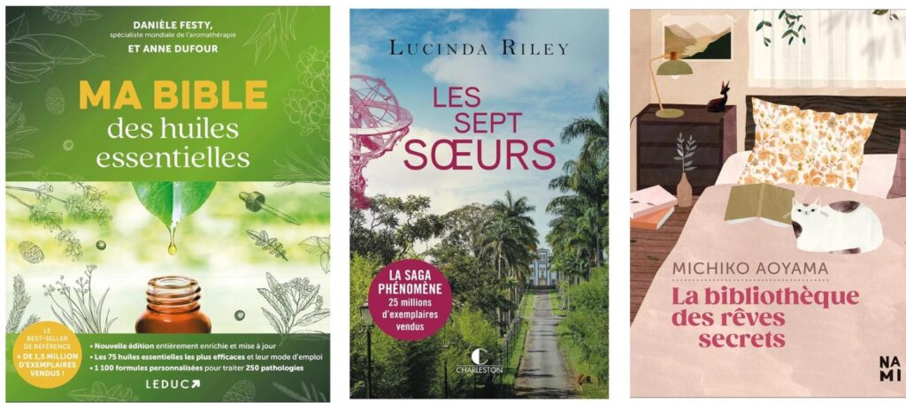 Couverture de Ma bible des huiles essentielles de Danièle Festy, Les septs soeurs de Lucinda Riley et La bibliothèque des rêves secrets de Michiko Aoyama