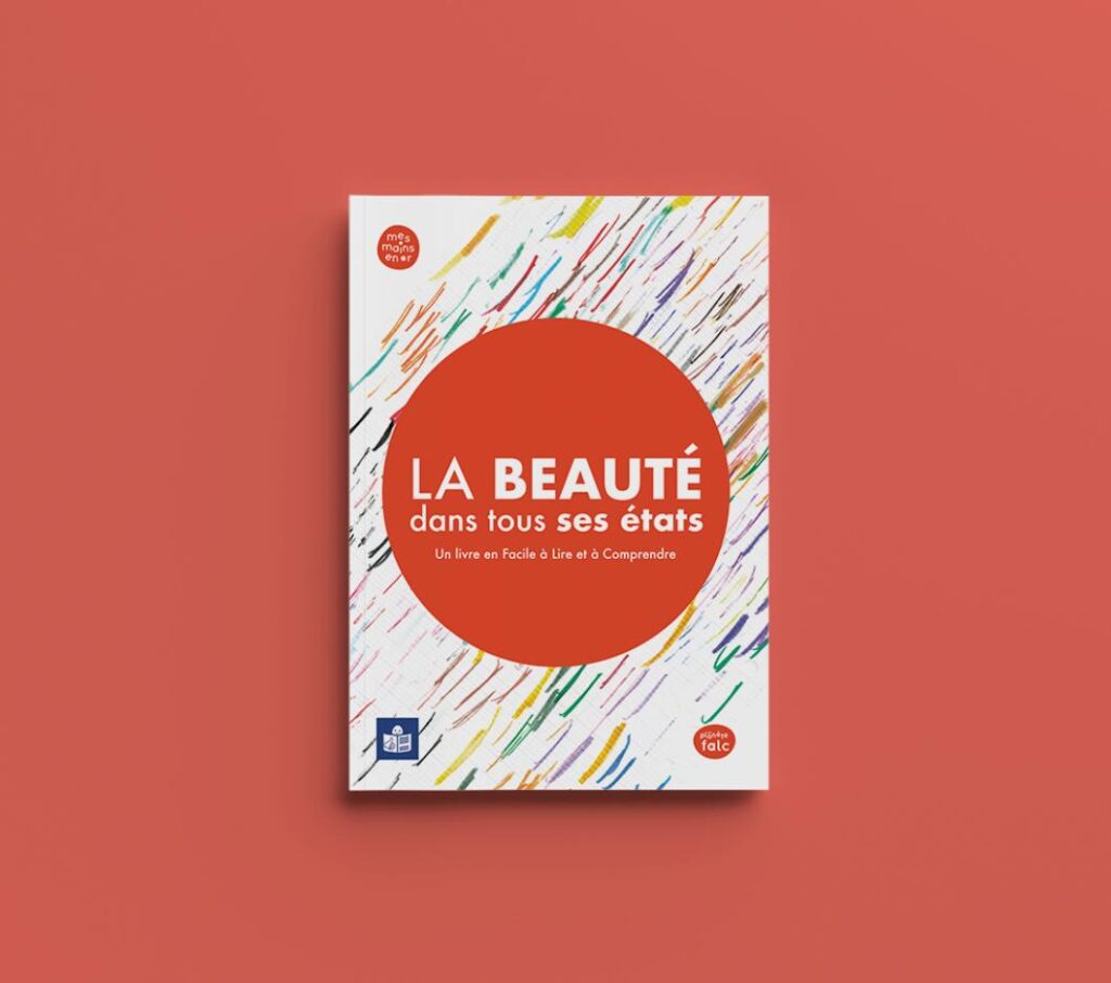 Couverture du livre en FALC La beauté dans tous ses états